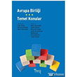 Avrupa Birlii Temel Konular maj Yaynclk
