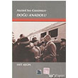 Atatrk`ten Gnmze Dou Anadolu maj Yaynclk