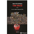 Asrn Kzlelmas Trk Birlii Berikan Yaynlar