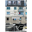 Ben Frankfurt`ta ofrken Siyah Kitap