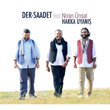 Hakka Uyan Der Saadet feat Niran nsal