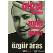 Gzel Gnler Zorlu Yollardan Geer mle Kitap