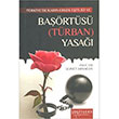 Trkiyede Kadn Erkek Eitlii ve Barts (Trban) Yasa Gndnm Yaynlar