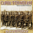 Cephe Trkleri Hasan Mutlucan