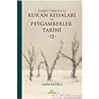 Dersler ve bretler ile Kuran Kssalar ve Peygamberler Tarihi 2 VeKitap Yaynclk