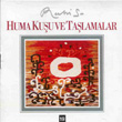 Huma Kuu ve Talamalar Ruhi Su