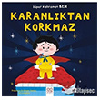 Sper Kahraman Ben Karanlktan Korkmaz 1001 iek