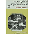 Recep elebi Seyahatnamesi Yar Yaynlar