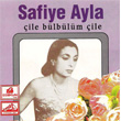 ile Blblm ile Safiye Ayla