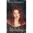 Kara ieim Akn Nur Yengi