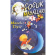 ocuk Masallar Masalc Teyze 1
