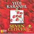 Yedi Karanfil 5