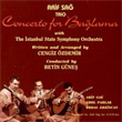 Concerto For Balama with The stanbul State Symphony Orchestra Arif Sa