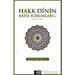 Hakk Dinin Batl Yorumlarna Cevaplar Misvak Neriyat Yaynevi