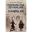 Osmanlda syanlar ve Darbeler Trdav Yaynlar
