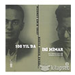 100 Ylda ki Mimar TMOBB Mimarlar Odas Yaynlar