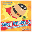 Sper Patates 3 Pearson ocuk Kitaplar