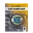 Eski Demir Kap Sargaga Yaynclk