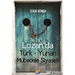 Lozan`da Trk Yunan Mbadele Siyaseti Siyasal Kitabevi