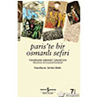 Paris`te Bir Osmanl Sefiri  Bankas Kltr Yaynlar