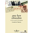 Ana Ben lmedim  Bankas Kltr Yaynlar