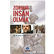 Zordur nsan Olmak Sentez Yaynlar