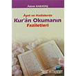 Ayet ve Hadislerde Kuran Okumann Faziletleri Serhat Kitabevi