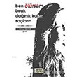 Ben lrsem Brak Dank Kalsn Salarn Sertan Yaynlar
