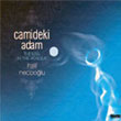 Camideki Adam Halil Necipolu