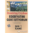 Edebiyatm Geri stiyorum Sis an Yaynlar