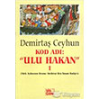 Kod Ad: Ulu Hakan 1 Sis an Yaynlar