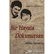 Bir Hayata Dokunursan Son Kitap