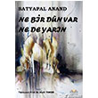Ne Bir Dn Var Ne De Yarn Demavend Yaynlar