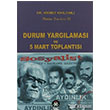 Durum Yarglamas ve 5 Mart Toplants Sosyal nsan Yaynlar