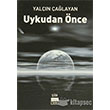 Uykudan Önce Sone Yayınları