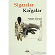 Sigaralar Ve Kargalar Sone Yaynlar