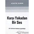 Kar Yakadan Bir Ses Sone Yaynlar