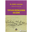 Toplum Biimlerinin Geliimi Sosyal nsan Yaynlar