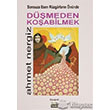 Sonsuza Esen Rzgarlarn nnde Dmeden Koabilmek Sone Yaynlar