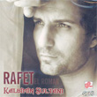 Kalbimin Sultan Rafet El Roman