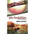 Gz Boluklar Sone Yaynlar