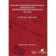 stanbul Komnist Grubundan (Aydnlk evresi) Trkiye Komnist Partisine 1919 - 1926 - 2. Cilt 1924-Mart 1926 Sosyal Tarih Yaynlar