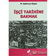 i Tarihine Bakmak Sosyal Tarih Yaynlar