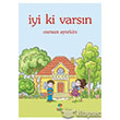 yi ki Varsn Roza ocuk Yaynlar