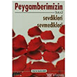 Peygamberimizin (s.a.s.) Sevdikleri Sevmedikleri Bur Yaynevi