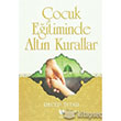 ocuk Eitiminde Altn Kurallar Rabbani Yaynevi