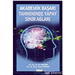 Akademik Baar Tahmininde Yapay Sinir Alar Bur Yaynevi
