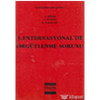 3. Enternasyonal`de rgtlenme Sorunu Dnm Yaynlar