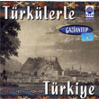 Trklerle Trkiye Gaziantep