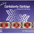 Trklerle Trkiye Nevehir